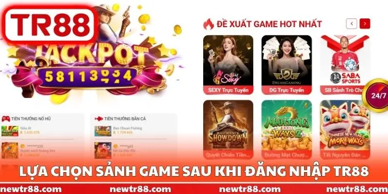 Lựa chọn sảnh Game sau khi đăng nhập TR88