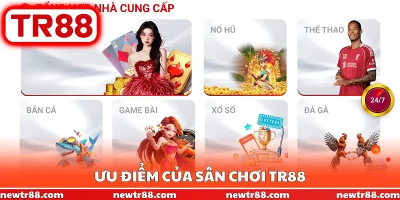 Ưu điểm của sân chơi TR88